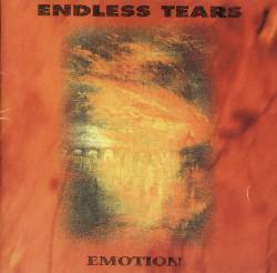 Endless Tears : Emotion